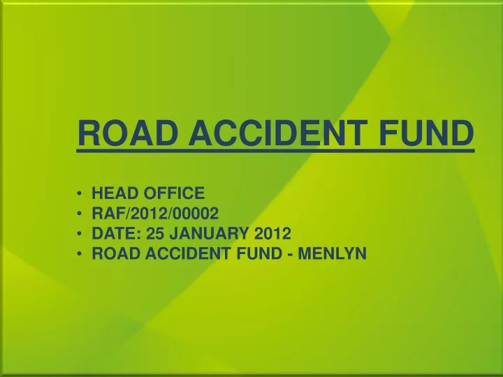 road accident fund head office raf 2012 00002