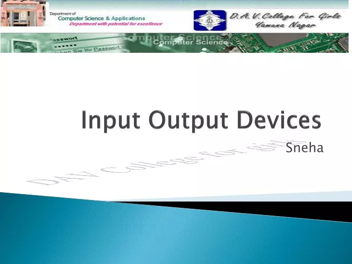 input output devices