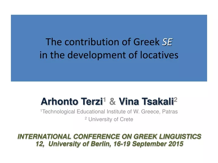 the contribution of greek se in the development of locatives