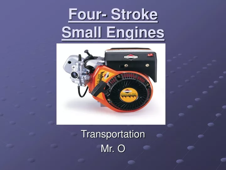four stroke small engines