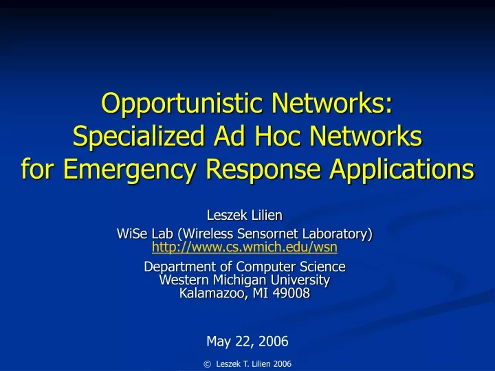 opportunistic networks specialized ad hoc networks for emergency response applications