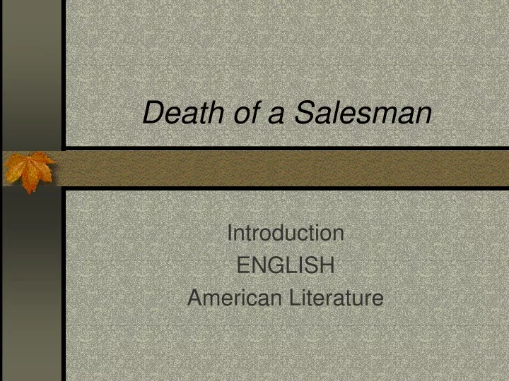 death of a salesman