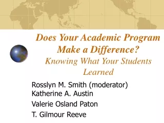 Does Your Academic Program Make a Difference? Knowing What Your Students Learned