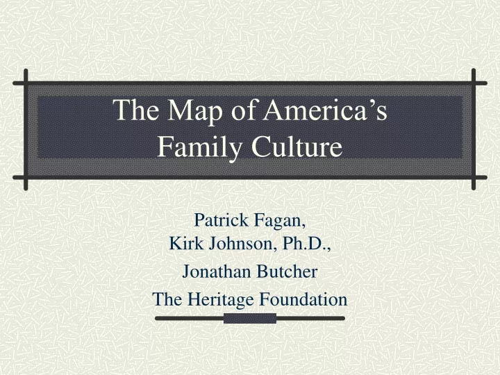 the map of america s family culture