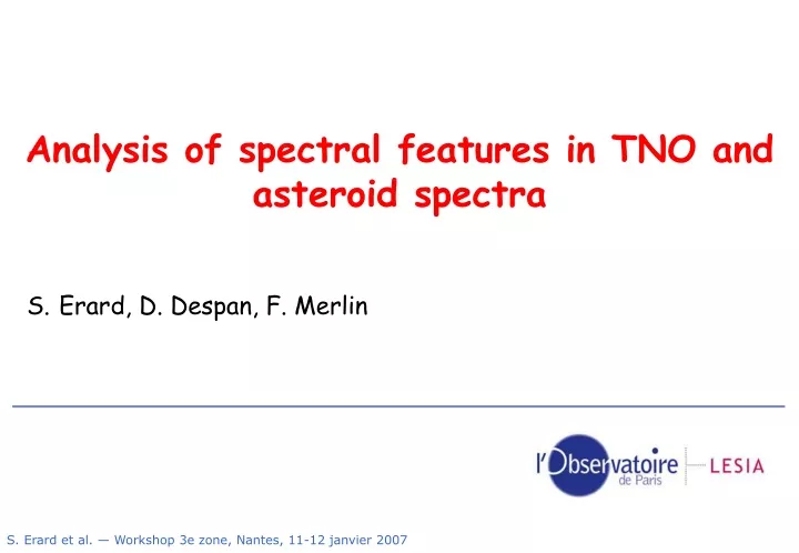 analysis of spectral features in tno and asteroid spectra