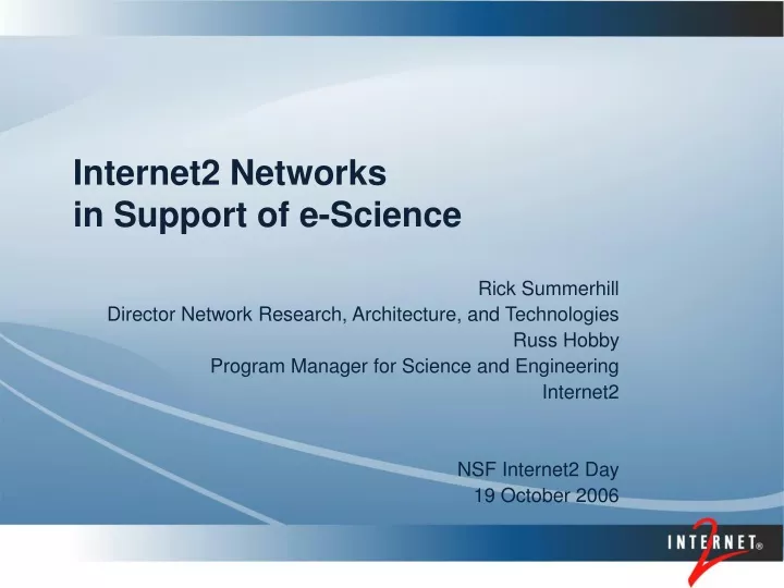 internet2 networks in support of e science