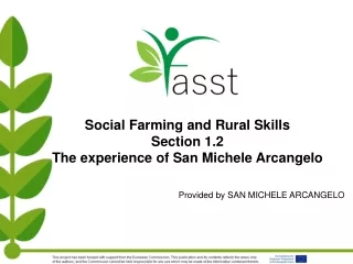 Social Farming and Rural Skills Section 1.2  The experience of San Michele Arcangelo
