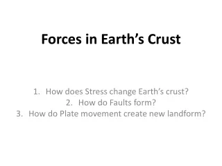 Forces in Earth’s Crust