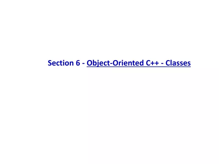 section 6 object oriented c classes