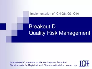 Breakout D Quality Risk Management
