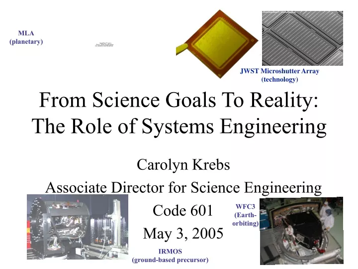 from science goals to reality the role of systems engineering