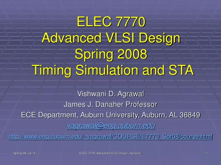 elec 7770 advanced vlsi design spring 2008 timing simulation and sta