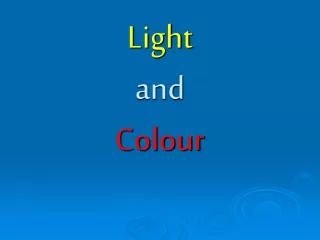 Light and Colour