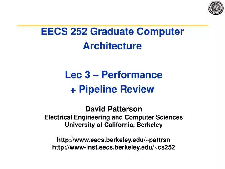 eecs 252 graduate computer architecture lec 3 performance pipeline review