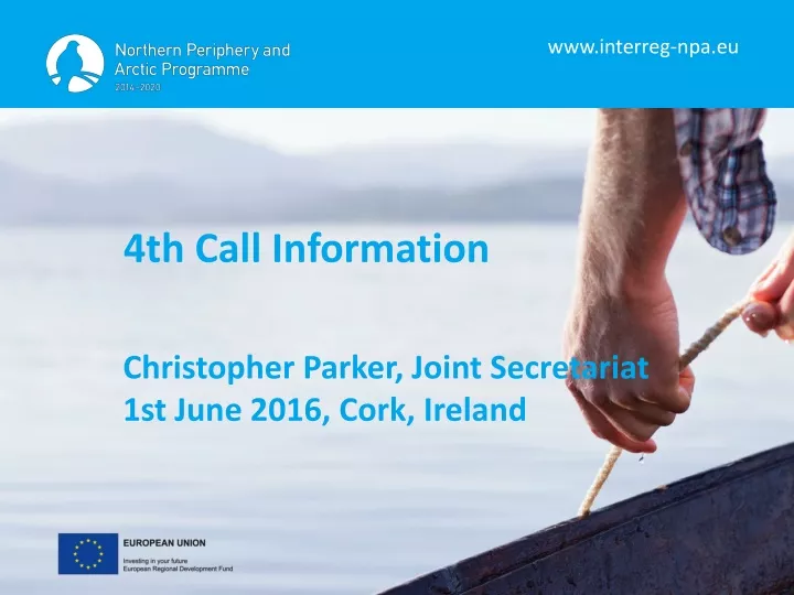 4th call information