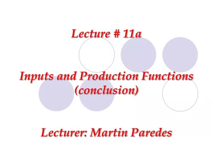 lecture 11a inputs and production functions