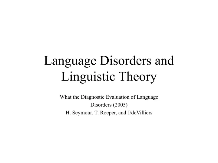 language disorders and linguistic theory