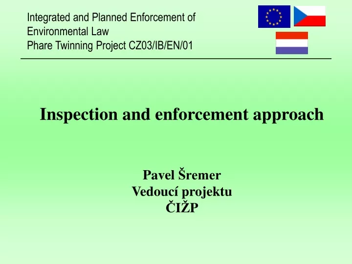 inspection and enforcement approach pavel remer