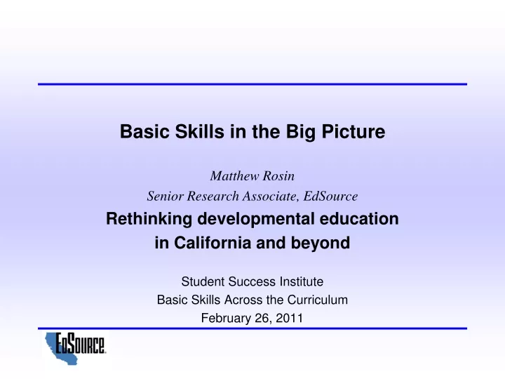 basic skills in the big picture matthew rosin