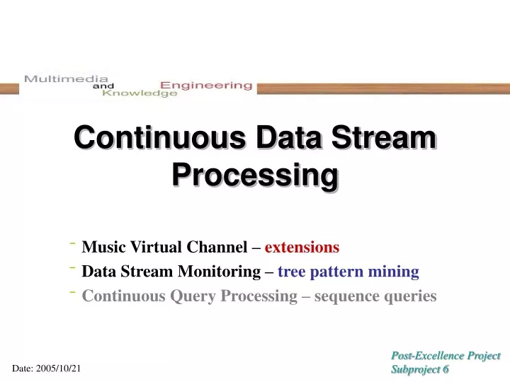 continuous data stream processing
