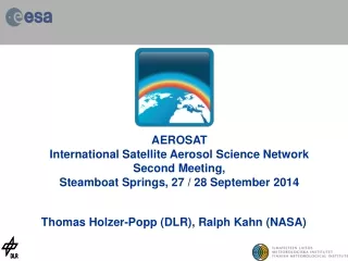 Thomas Holzer-Popp (DLR), Ralph Kahn (NASA)