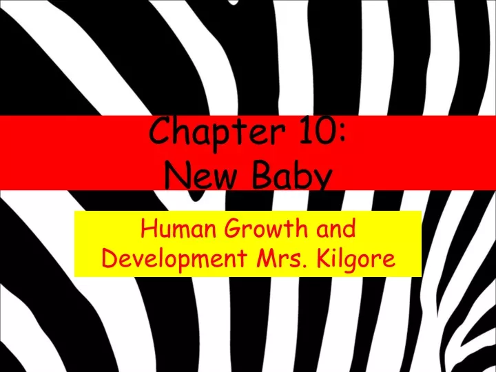 chapter 10 new baby