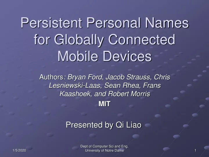 persistent personal names for globally connected mobile devices