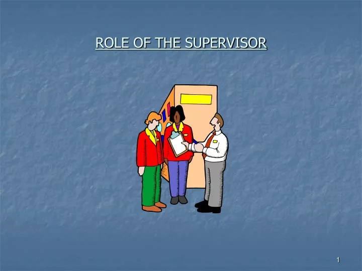 role of the supervisor