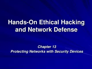 Hands-On Ethical Hacking and Network Defense