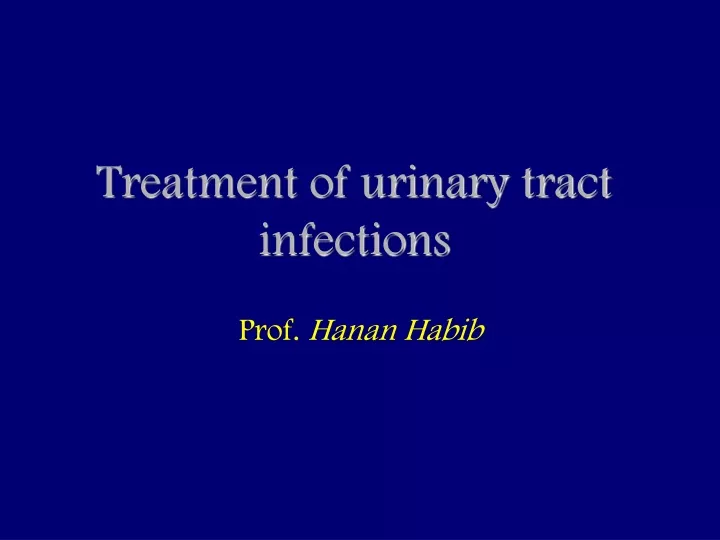 treatment of urinary tract infections