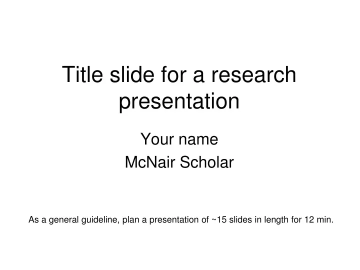 title slide for a research presentation