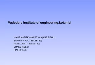 Vadodara institute of engineering,kotambi