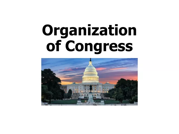 organization of congress