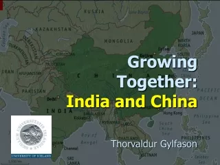 Growing Together: India and China