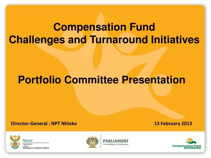 compensation fund challenges and turnaround initiatives