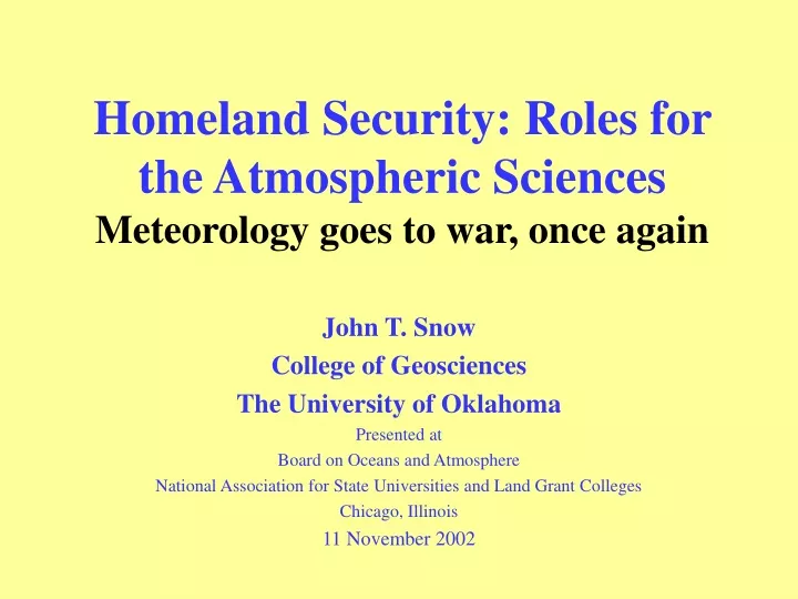 homeland security roles for the atmospheric sciences meteorology goes to war once again