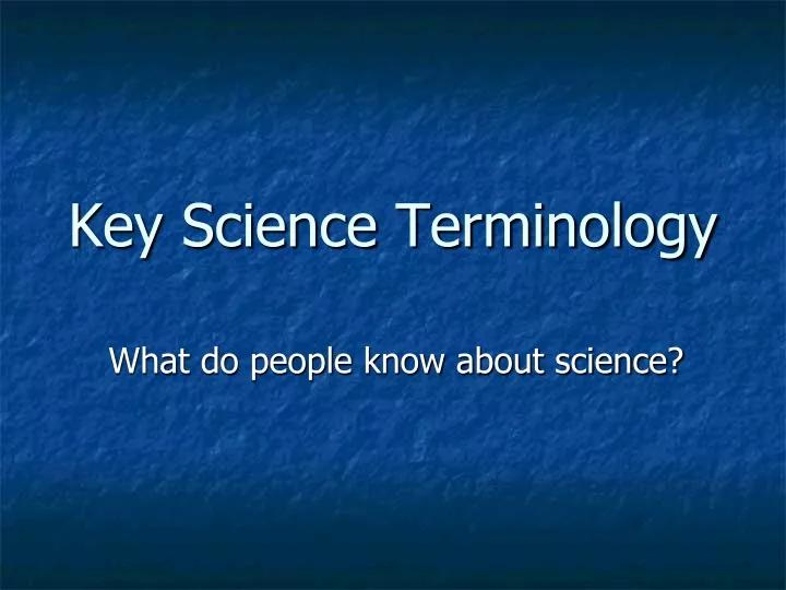 key science terminology