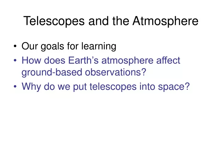 telescopes and the atmosphere