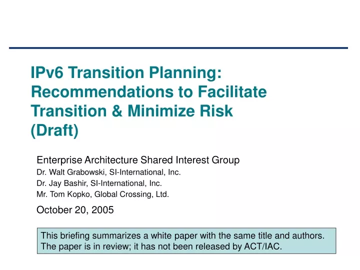 ipv6 transition planning recommendations to facilitate transition minimize risk draft