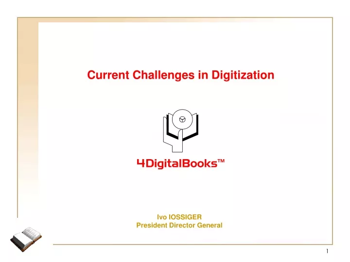 current challenges in digitization
