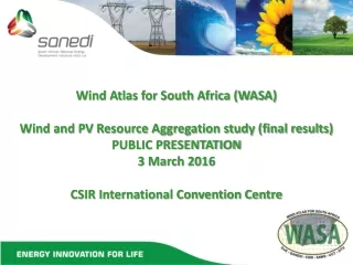 Wind Atlas for South Africa (WASA) Wind and PV Resource Aggregation study (final results)