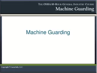 Machine Guarding