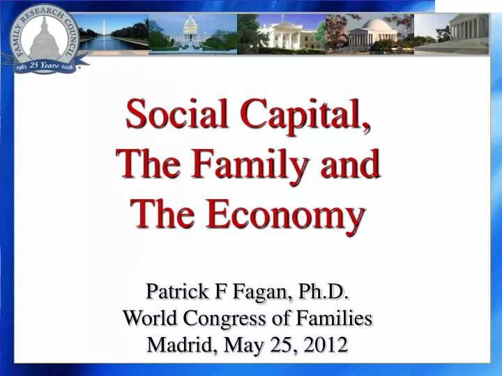 social capital the family and the economy patrick