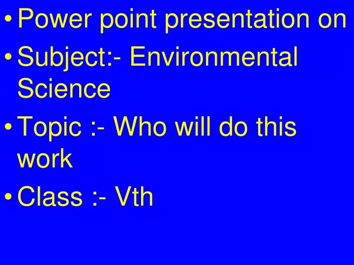 power point presentation on subject environmental