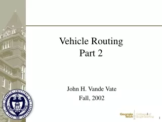 Vehicle Routing Part 2