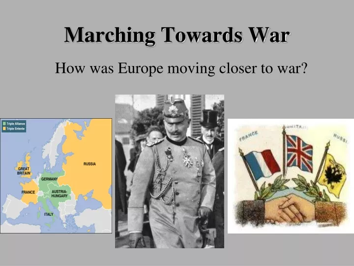 marching towards war
