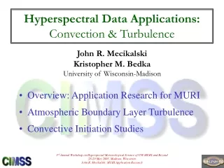 Hyperspectral Data Applications: Convection &amp; Turbulence