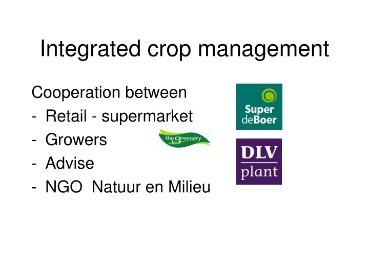 integrated crop management