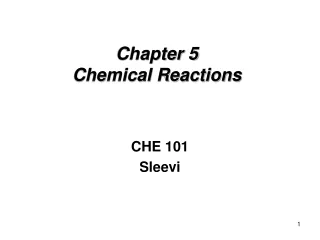 Chapter 5 Chemical Reactions