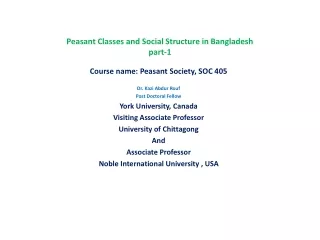 Peasant Classes and Social Structure in Bangladesh  part-1